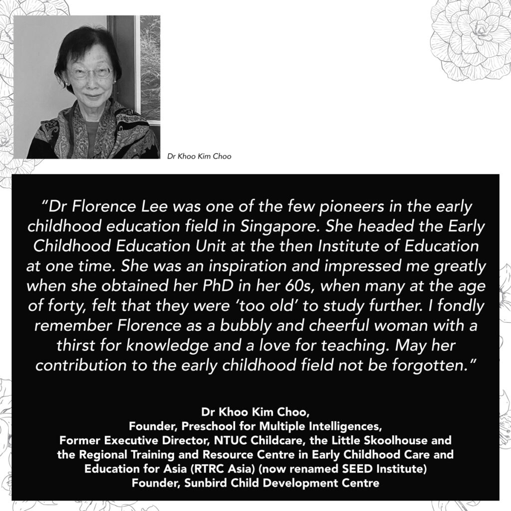 IndustryShaper, Legacy creator, our dearly revered Dr Florence Lee